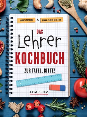 cover image of Das Lehrer-Kochbuch